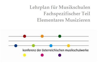 Neuer Lehrplan für Elementares Musizieren