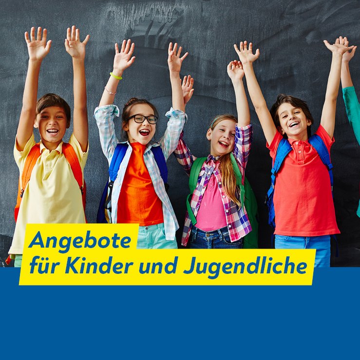 Angebote für Kinder und Jugendliche