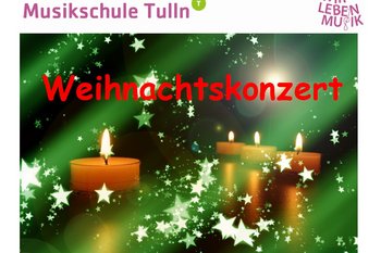 Weihnachtskonzert der Musikschule Tulln