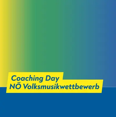 Coaching Day NÖ Volksmusikwettbewerb 2026