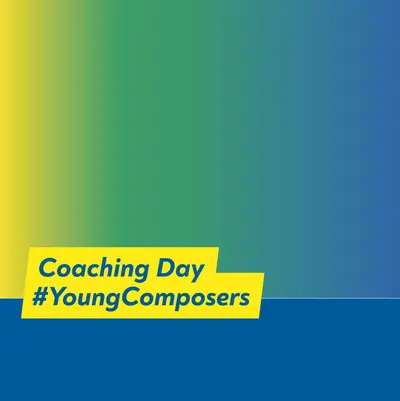 Coaching Day #YoungComposers 2026